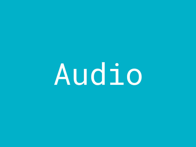 Audio