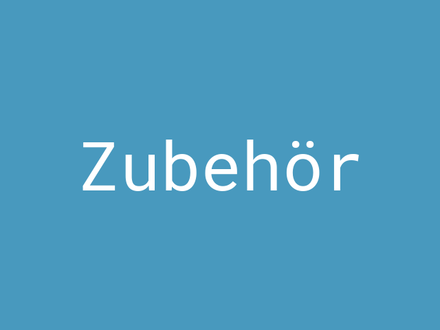 Zubehör