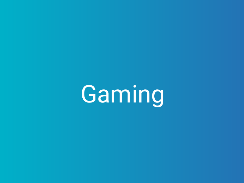 Gaming
